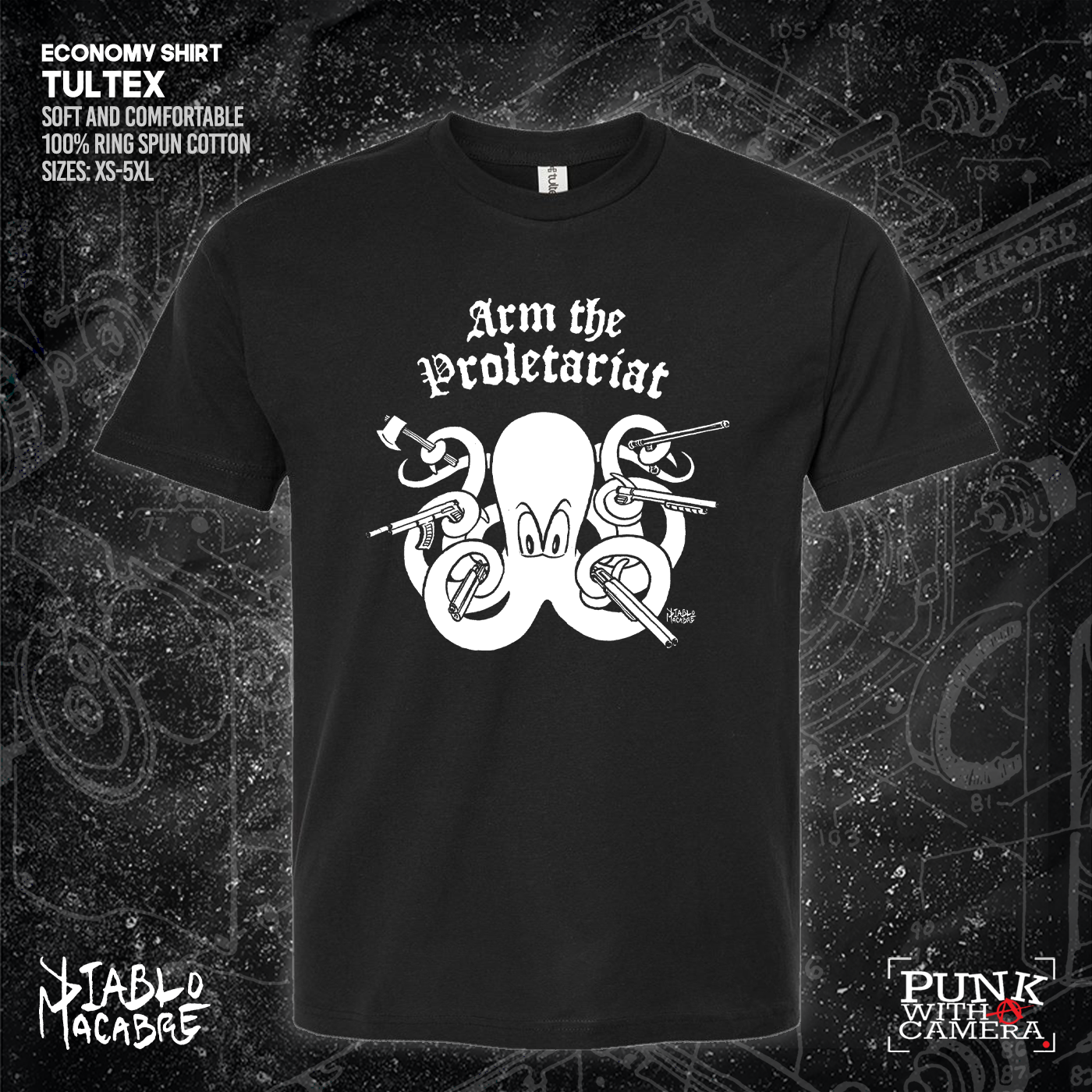 Arm The Proletariat - Diablo Macabre