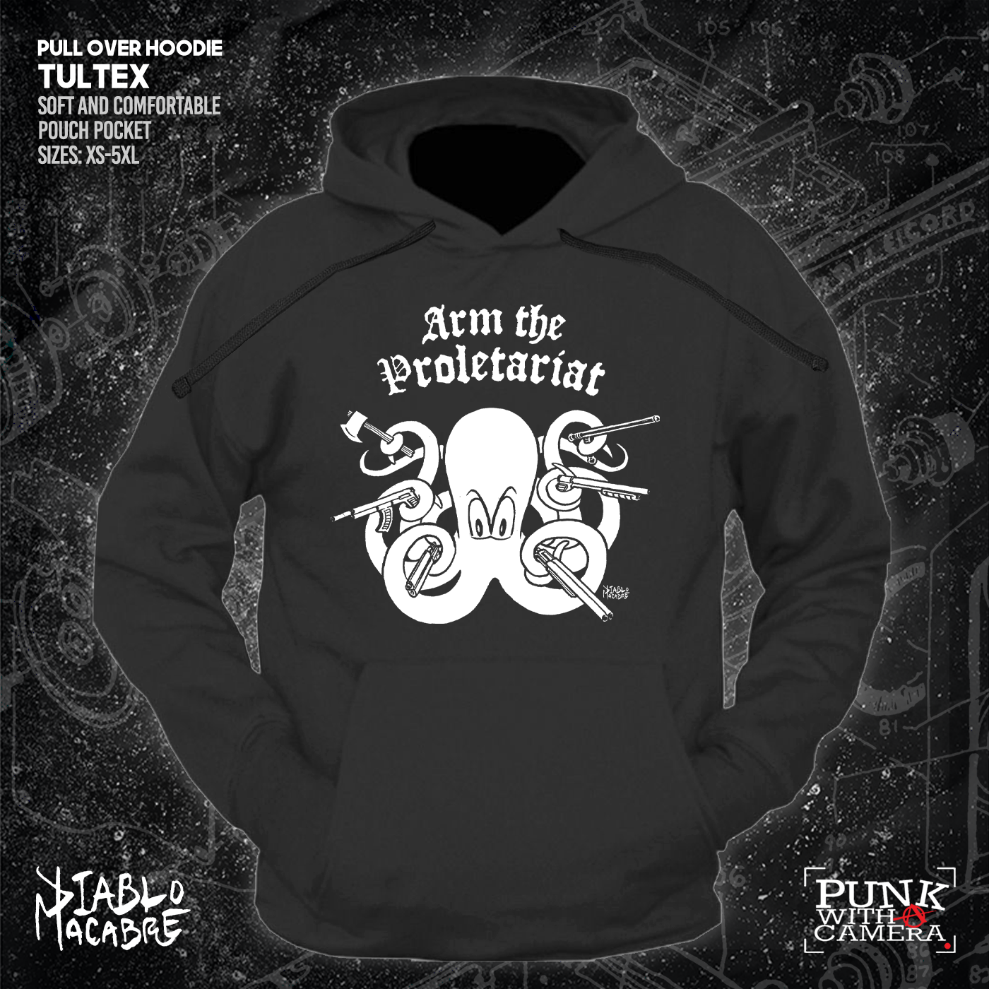 Arm The Proletariat - Diablo Macabre