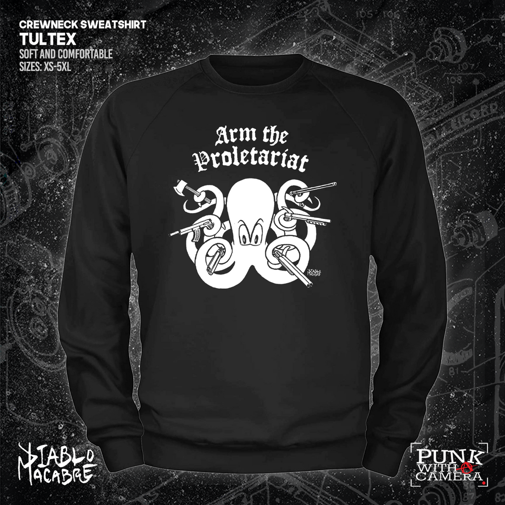 Arm The Proletariat - Diablo Macabre