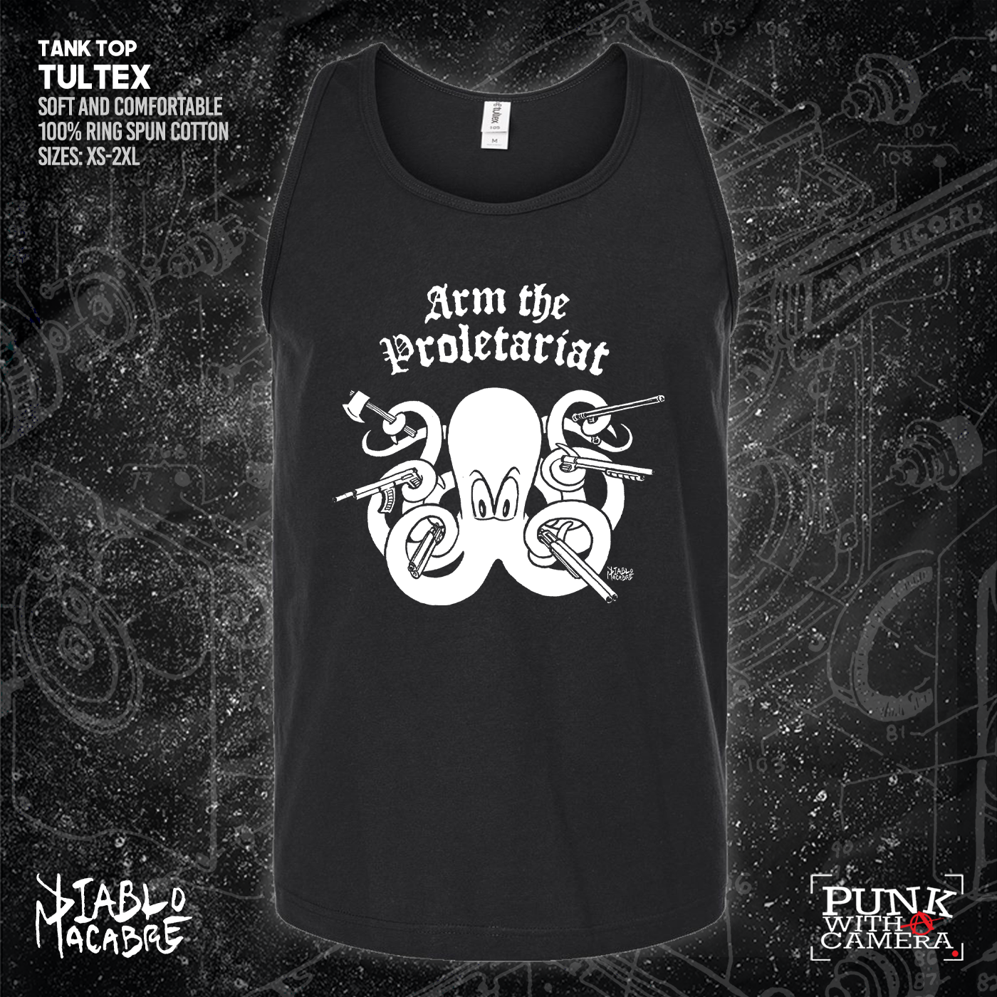 Arm The Proletariat - Diablo Macabre