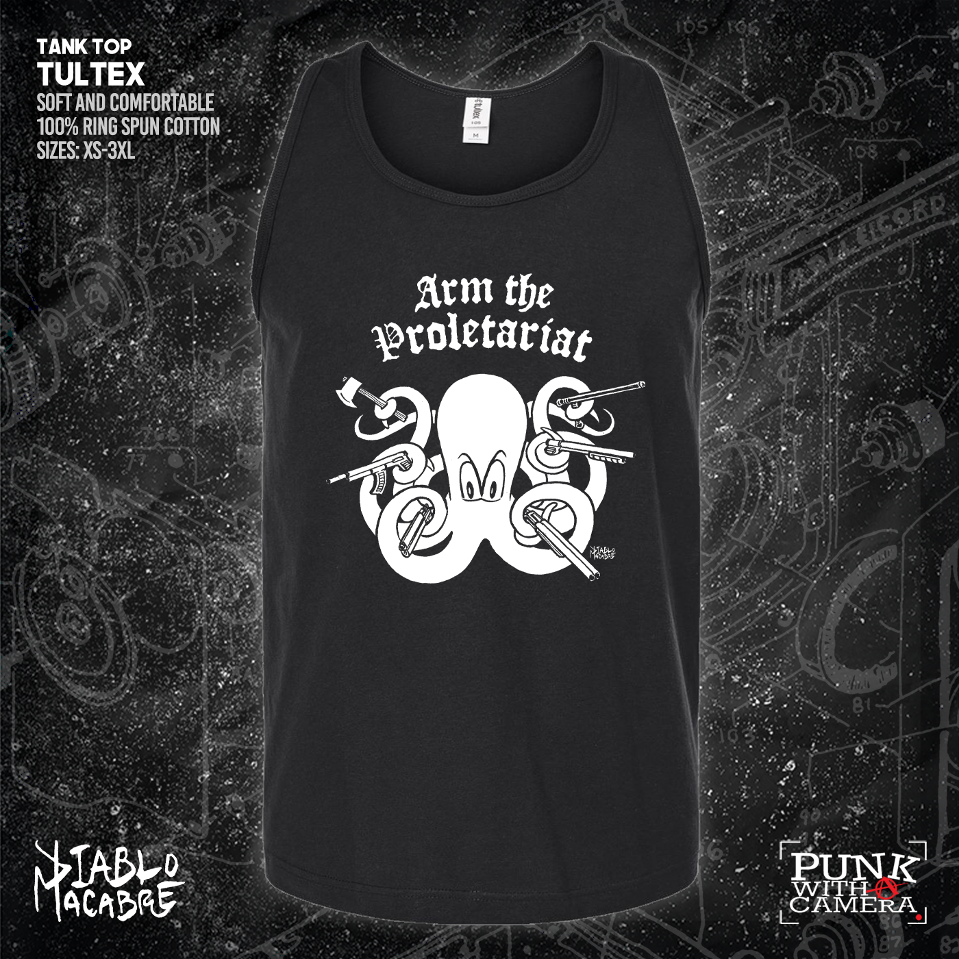 Arm The Proletariat - Diablo Macabre