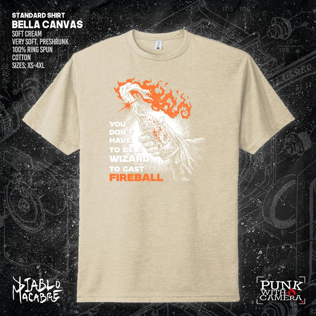 You Don't Need To Be A Wizard To Cast A Fireball - Orange Two Color Version - Diablo Macabre