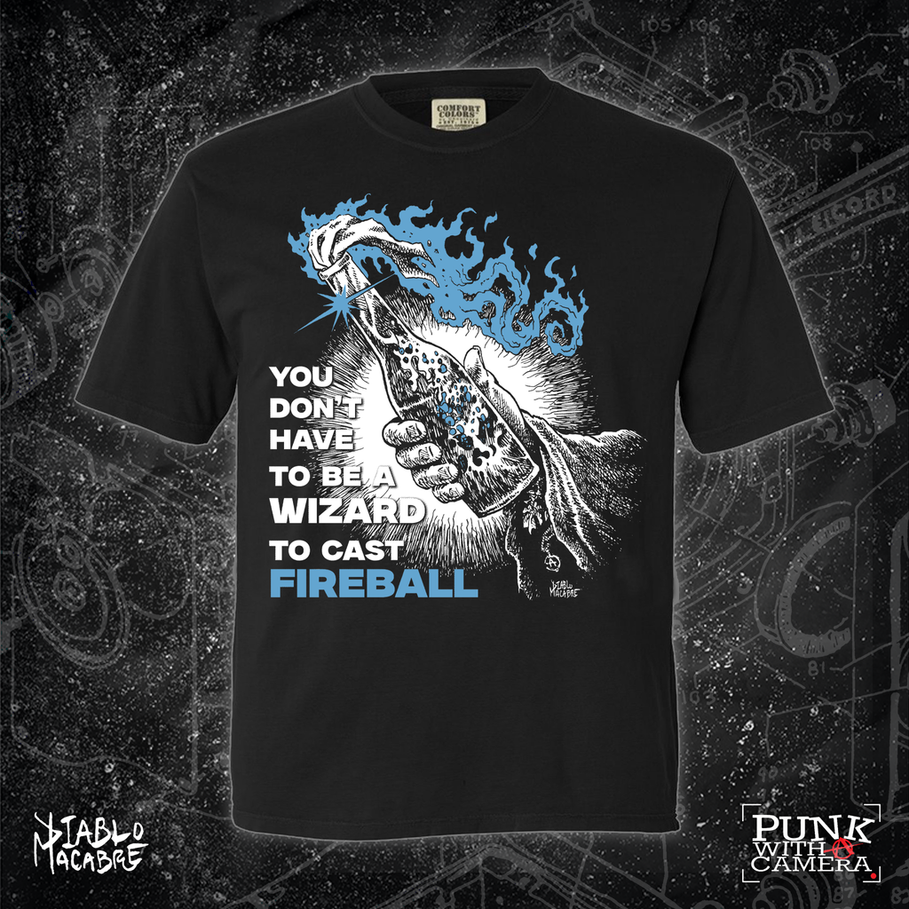 You Don't Need To Be A Wizard To Cast A Fireball - Blue Two Color Version - Diablo Macabre