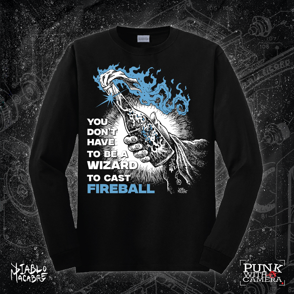 You Don't Need To Be A Wizard To Cast A Fireball - Blue Two Color Version - Diablo Macabre