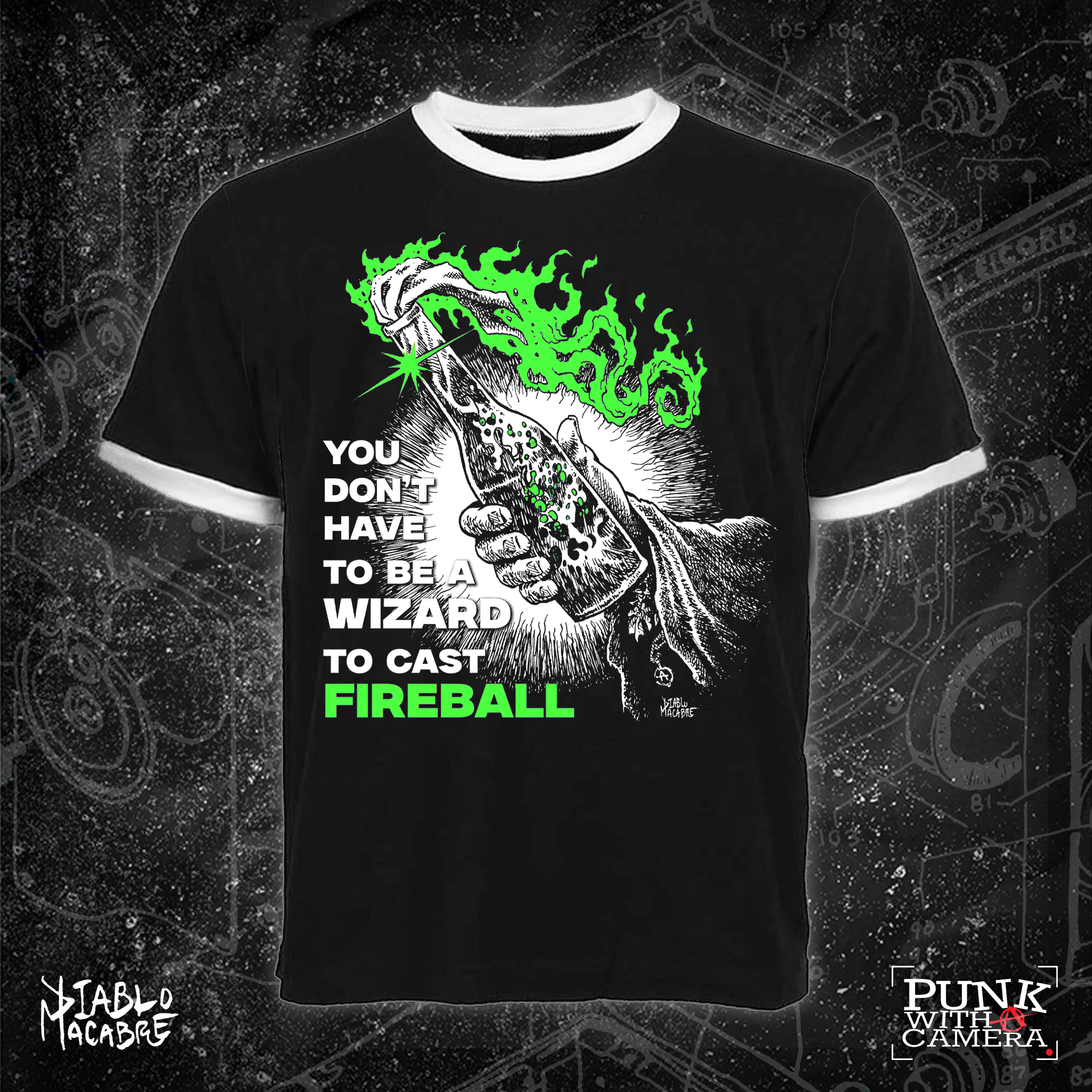 You Don't Need To Be A Wizard To Cast A Fireball - Green Two Color Version - Diablo Macabre