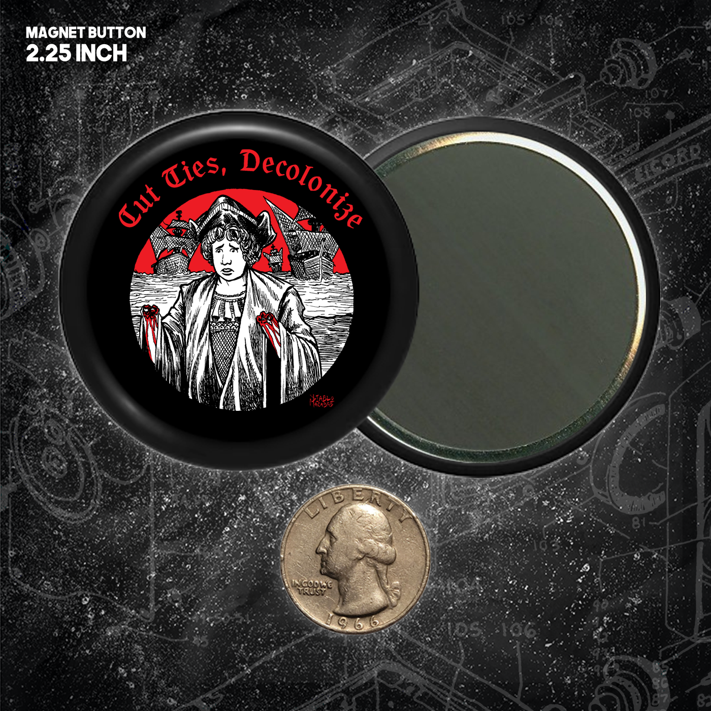 Cut Ties, Decolonize - Buttons (1.5 & 2.25 Inch)