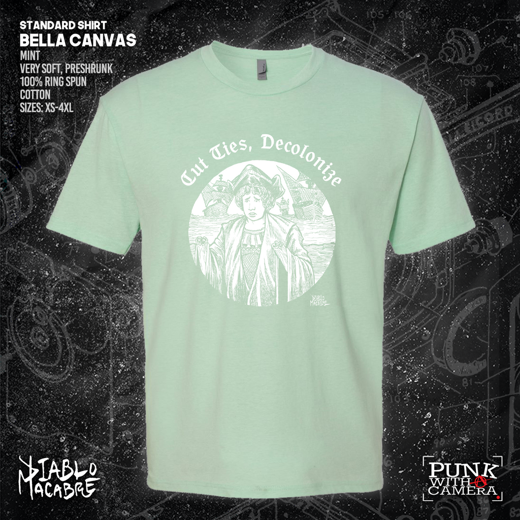 Cut Ties, Decolonize - Diablo Macabre