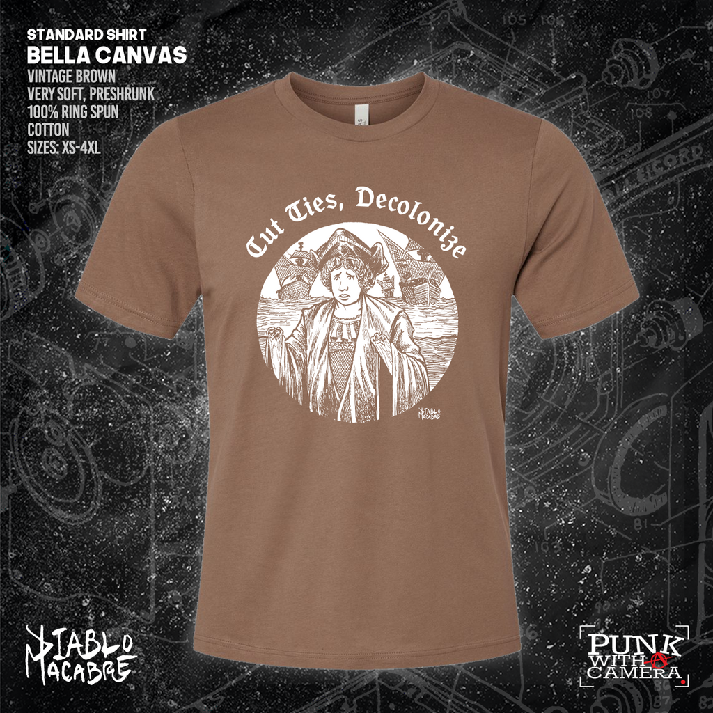 Cut Ties, Decolonize - Diablo Macabre