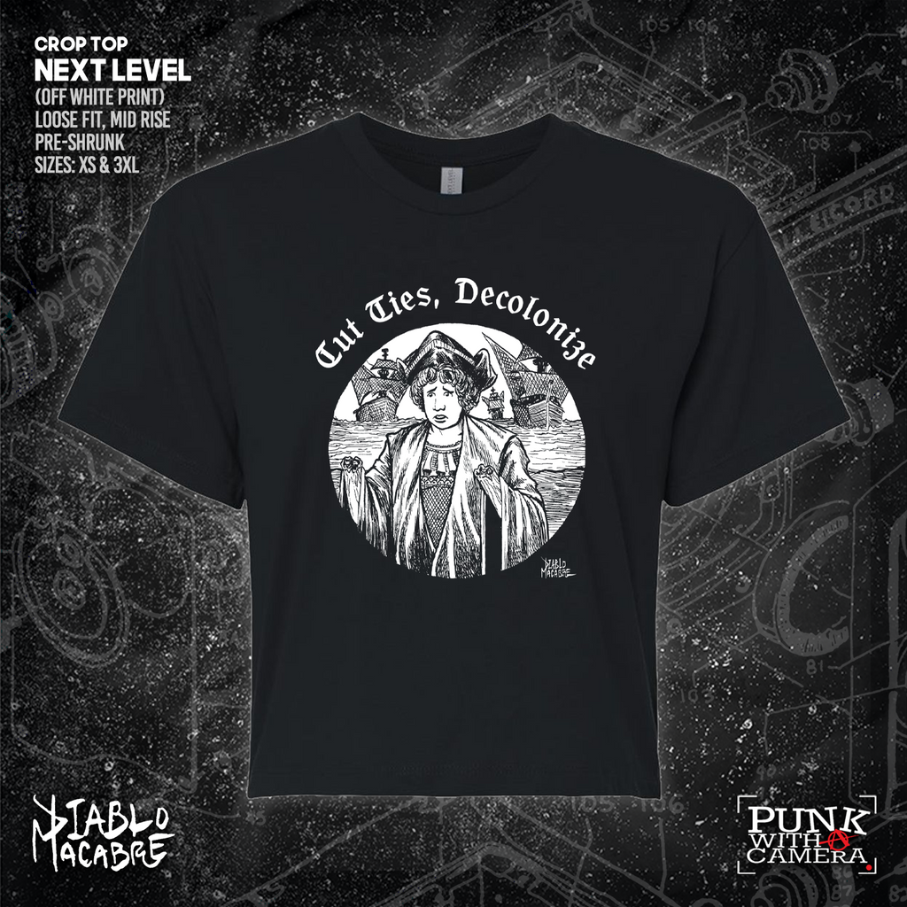 Cut Ties, Decolonize - Diablo Macabre