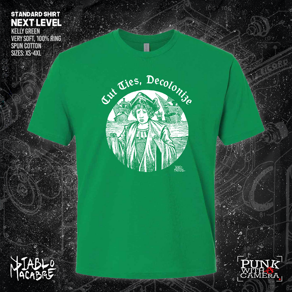 Cut Ties, Decolonize - Diablo Macabre