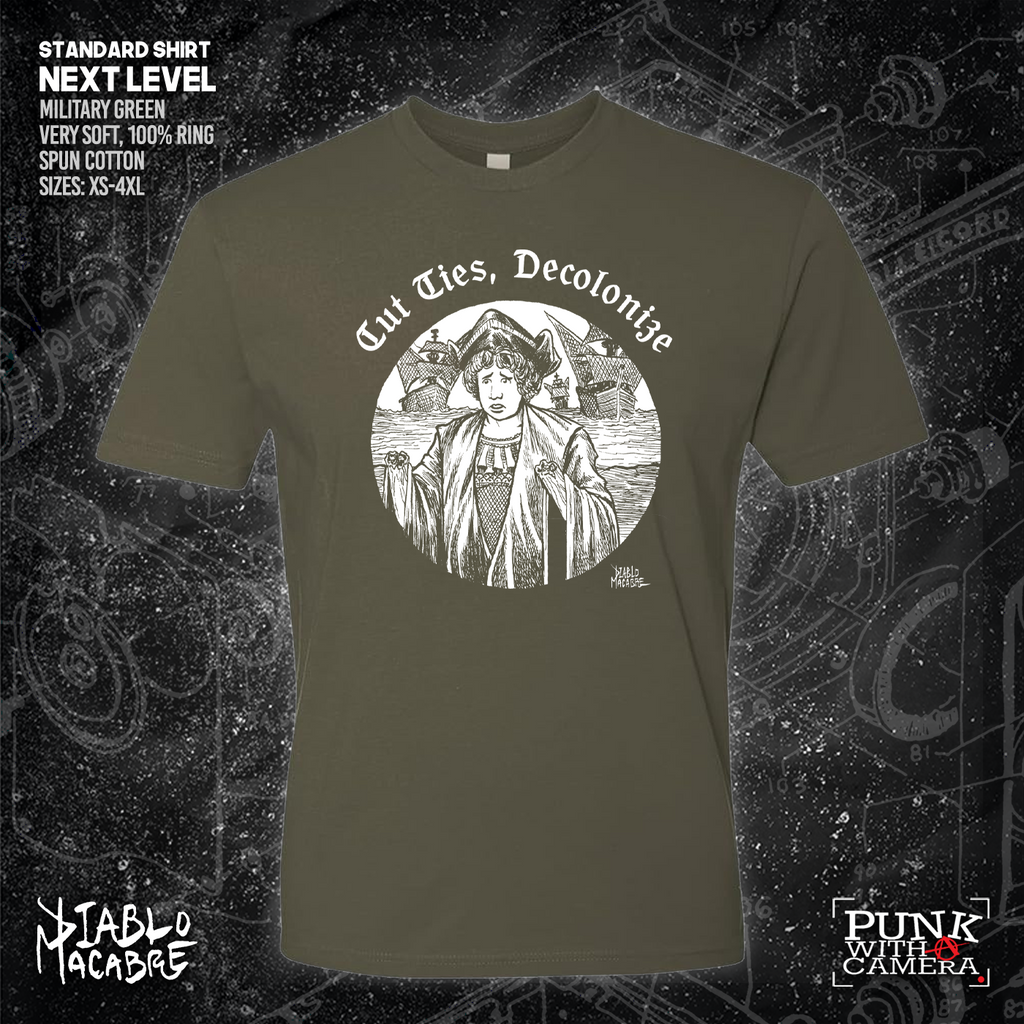 Cut Ties, Decolonize - Diablo Macabre