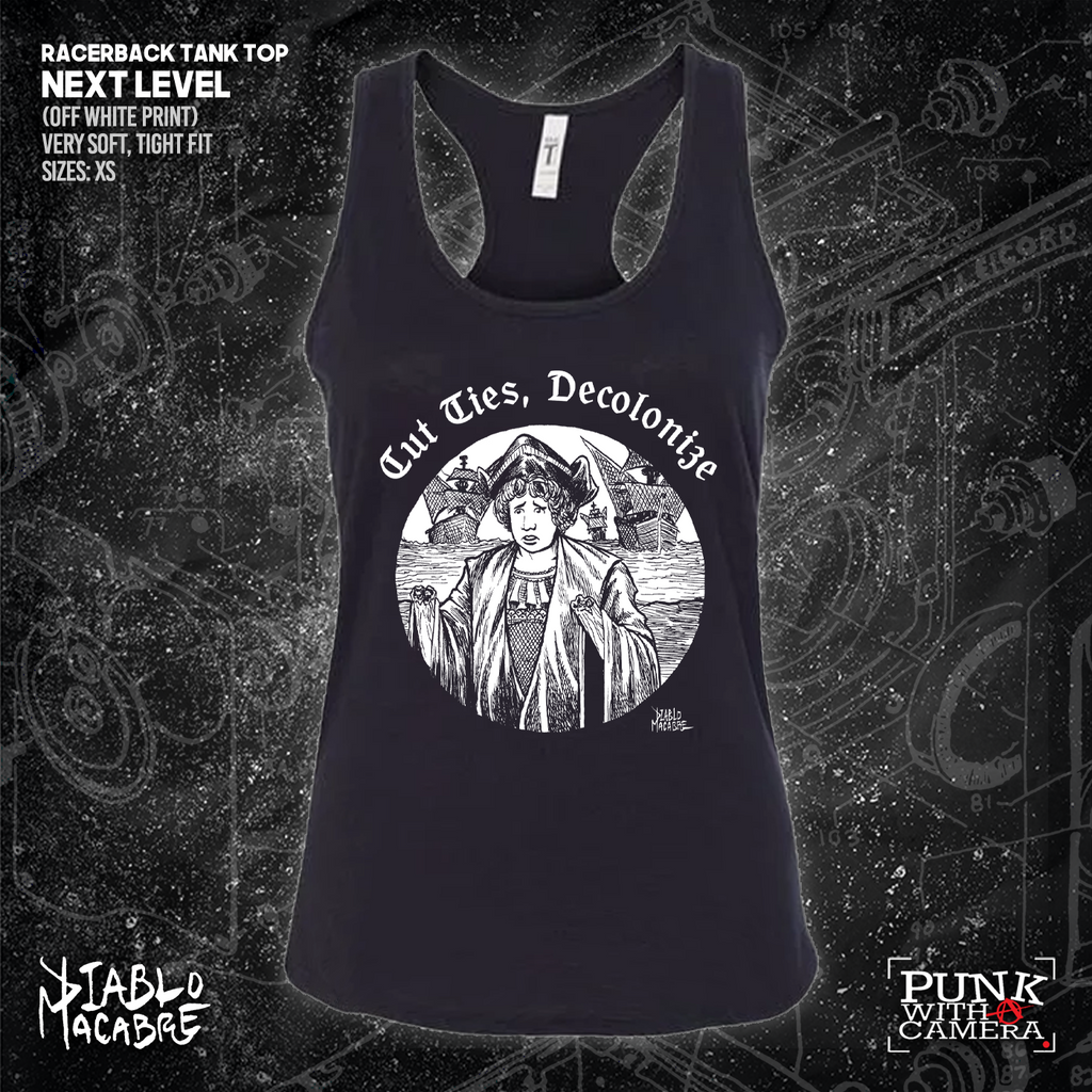 Cut Ties, Decolonize - Diablo Macabre