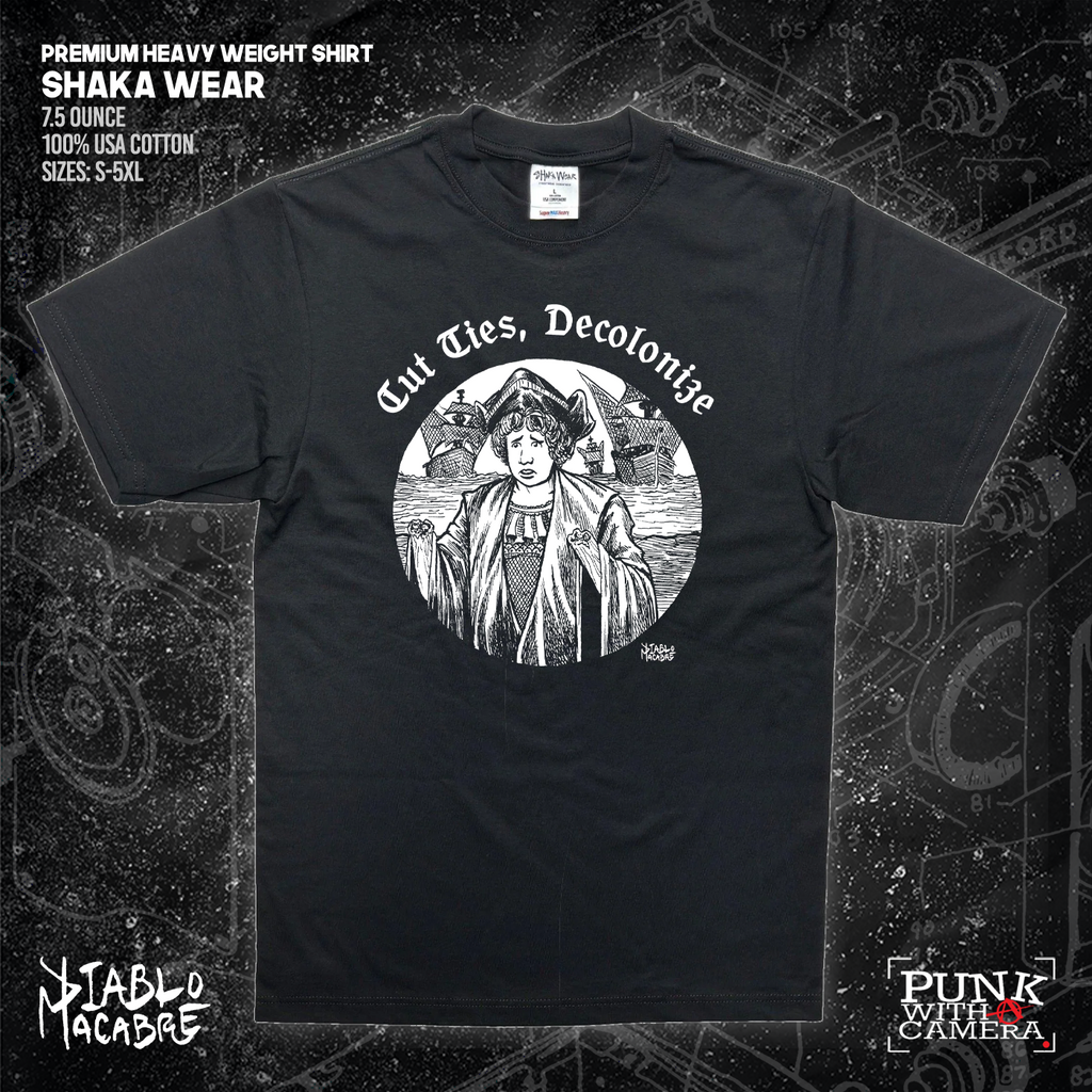 Cut Ties, Decolonize - Diablo Macabre
