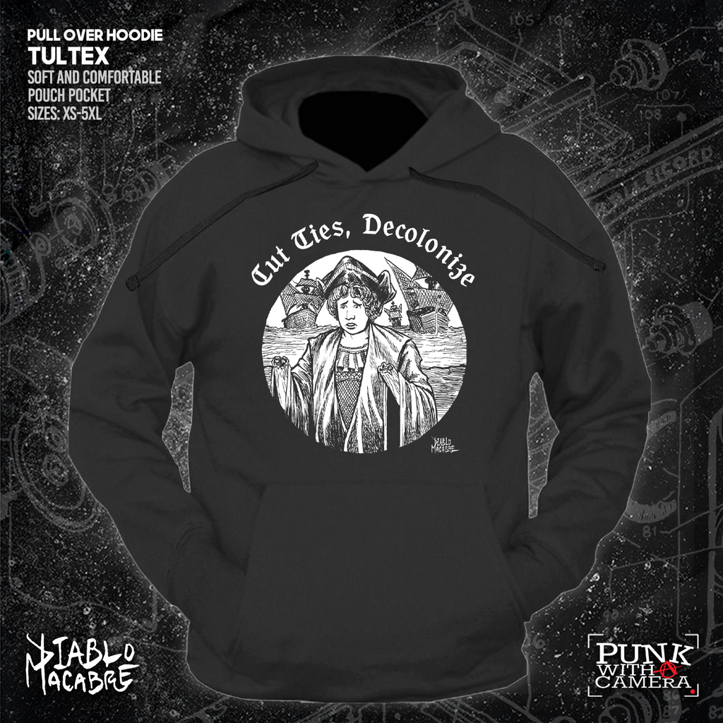 Cut Ties, Decolonize - Diablo Macabre