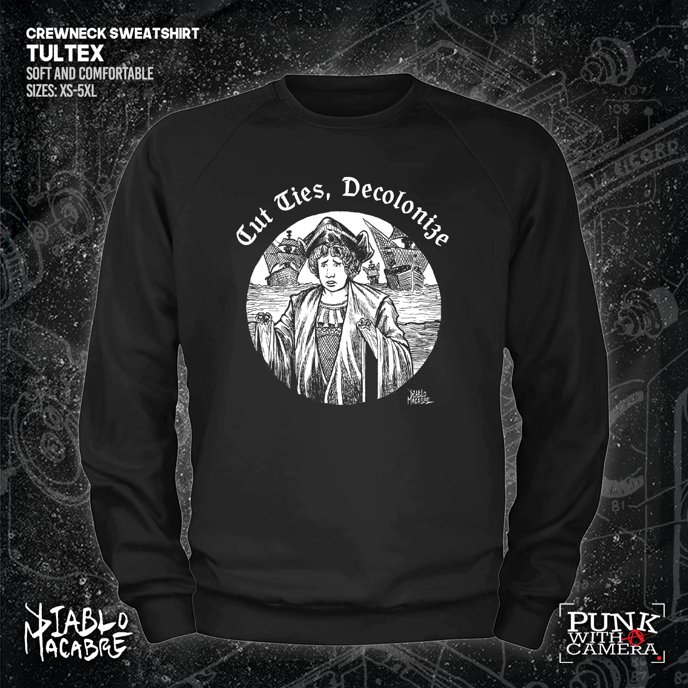 Cut Ties, Decolonize - Diablo Macabre