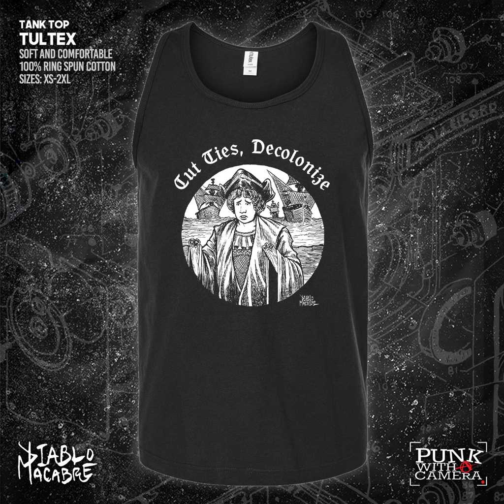 Cut Ties, Decolonize - Diablo Macabre