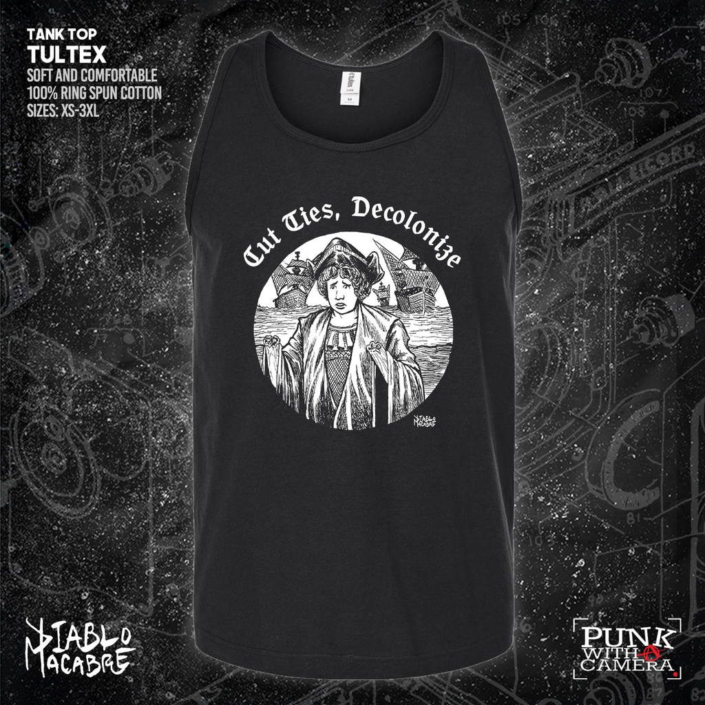 Cut Ties, Decolonize - Diablo Macabre