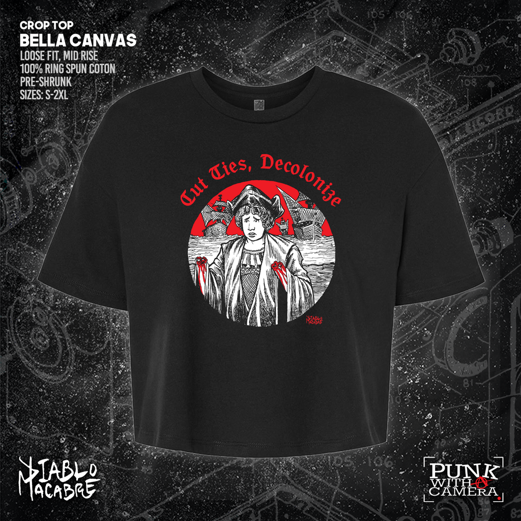 Cut Ties, Decolonize - Diablo Macabre