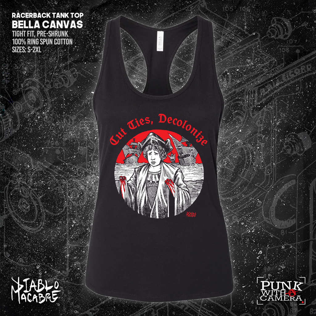 Cut Ties, Decolonize - Diablo Macabre