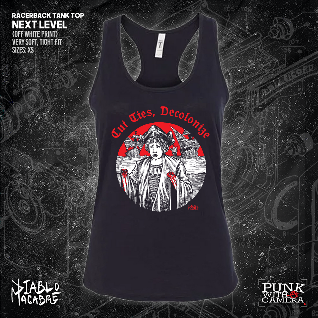 Cut Ties, Decolonize - Diablo Macabre
