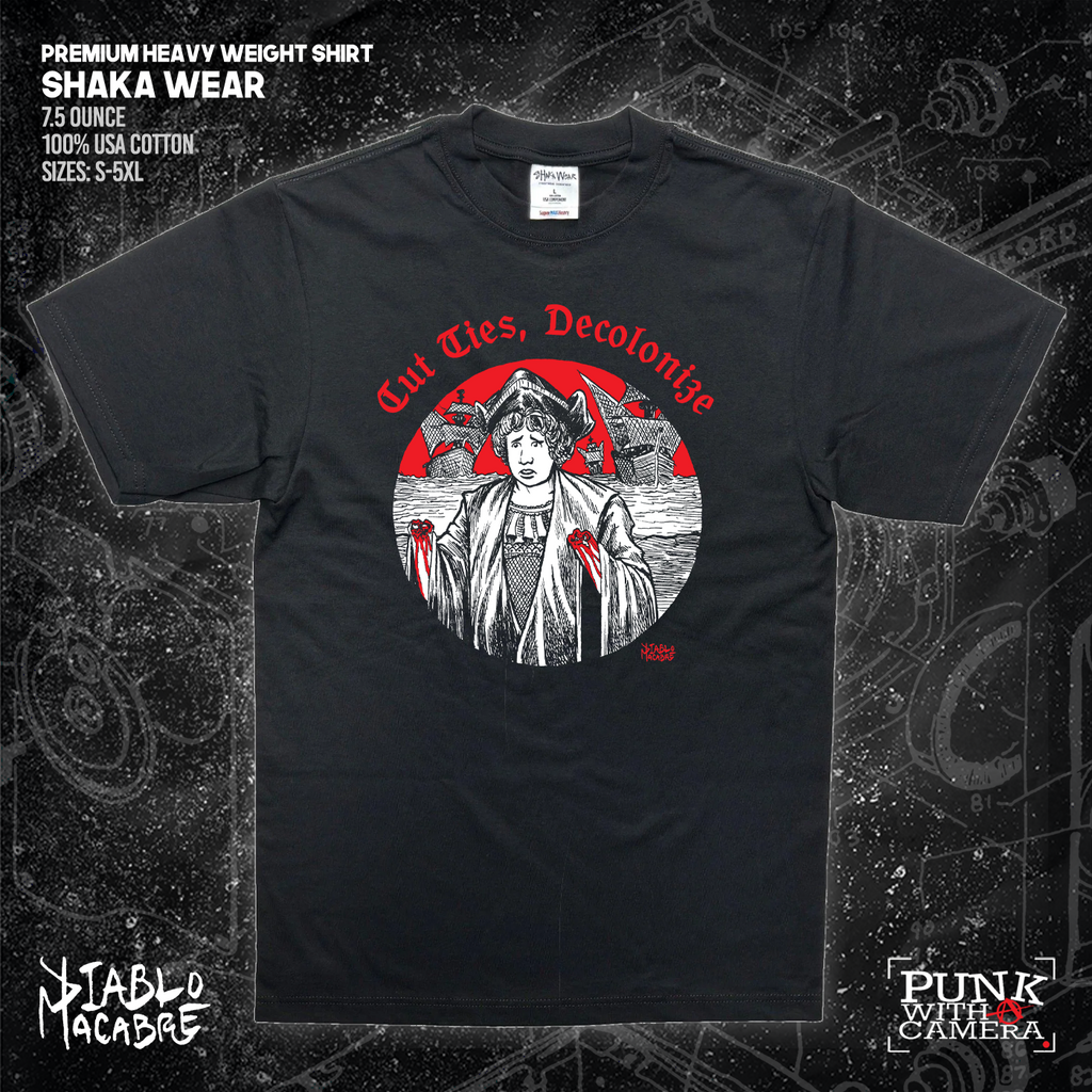 Cut Ties, Decolonize - Diablo Macabre