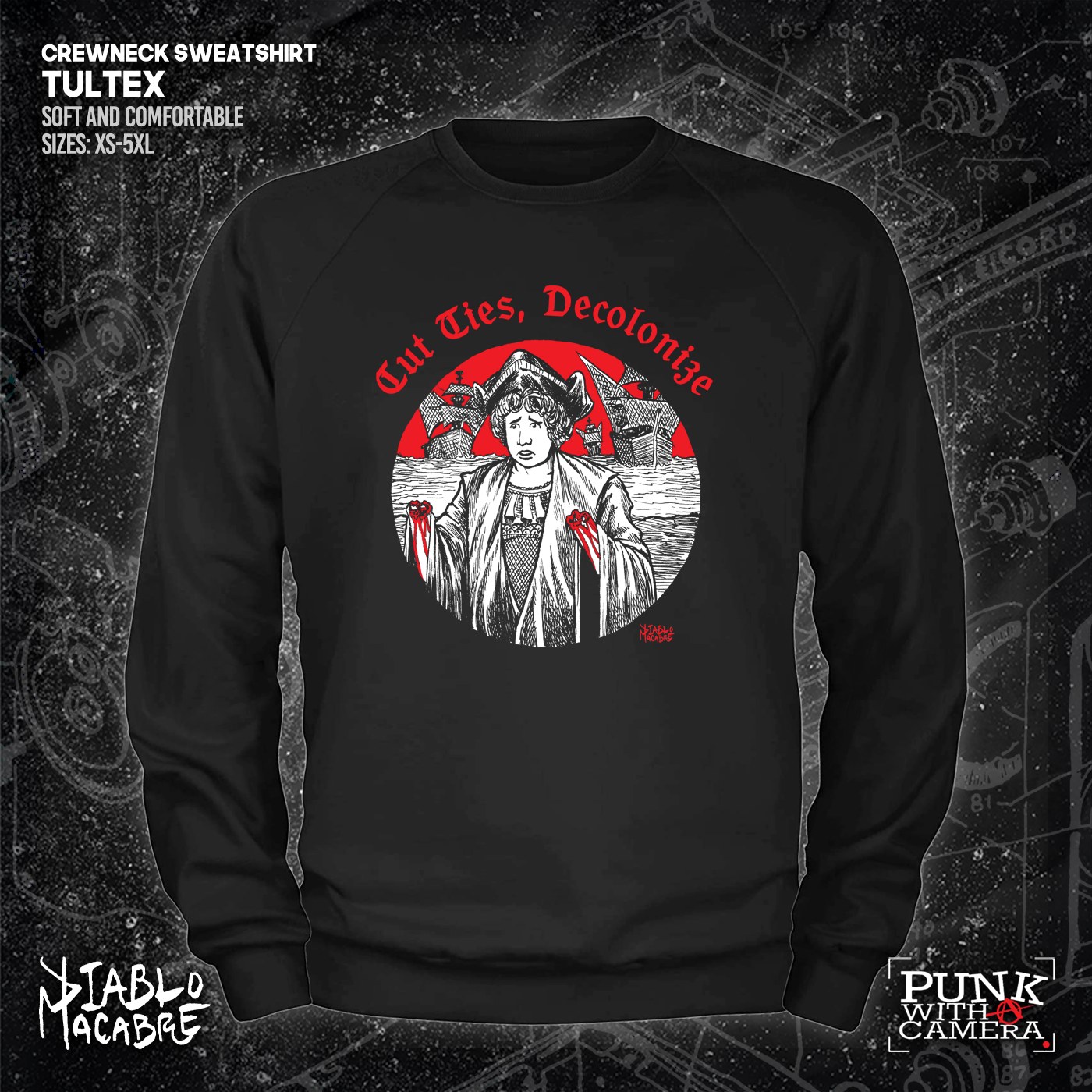 Cut Ties, Decolonize - Diablo Macabre