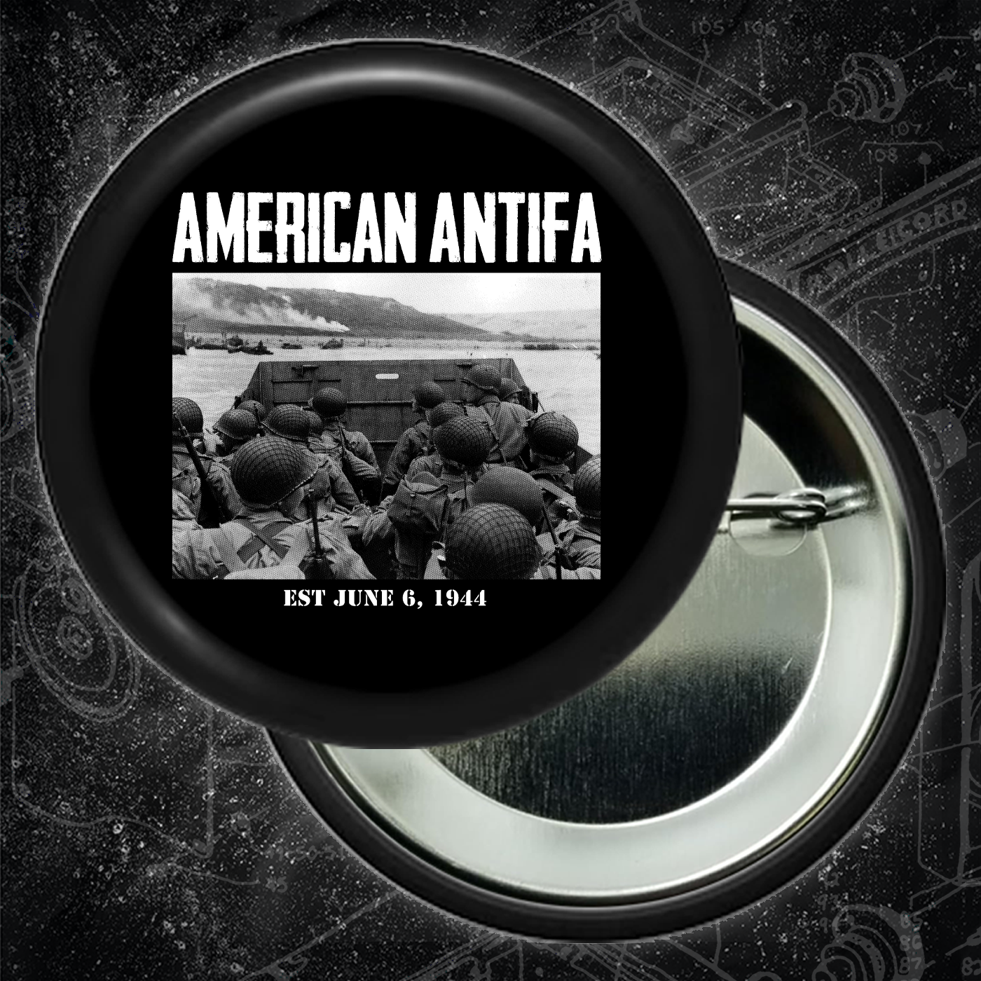 American Antifa EST June 6th 1944 - Buttons (1.5 & 2.25 Inch)