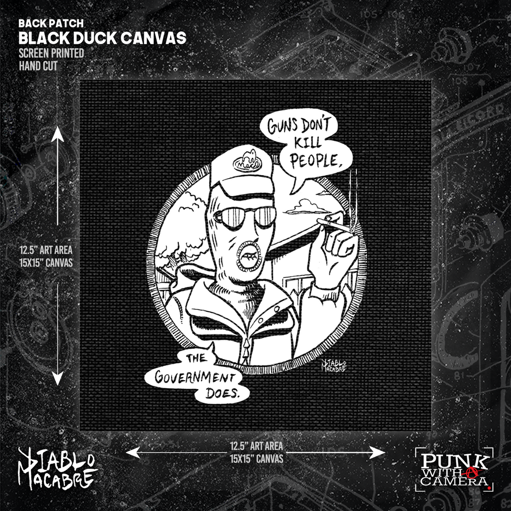 Guns Don't Kill People The Government Does - Backpatch