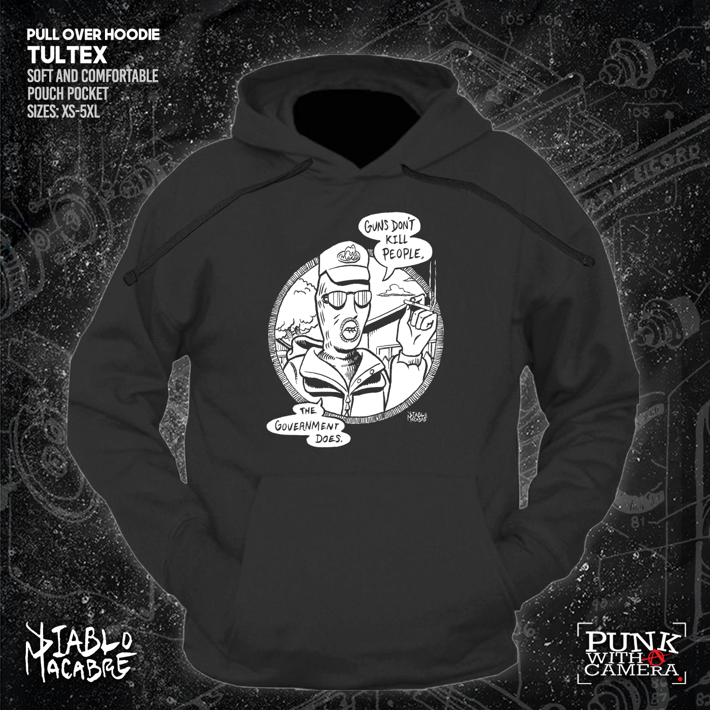 Guns Don't Kill People The Government Does - Diablo Macabre