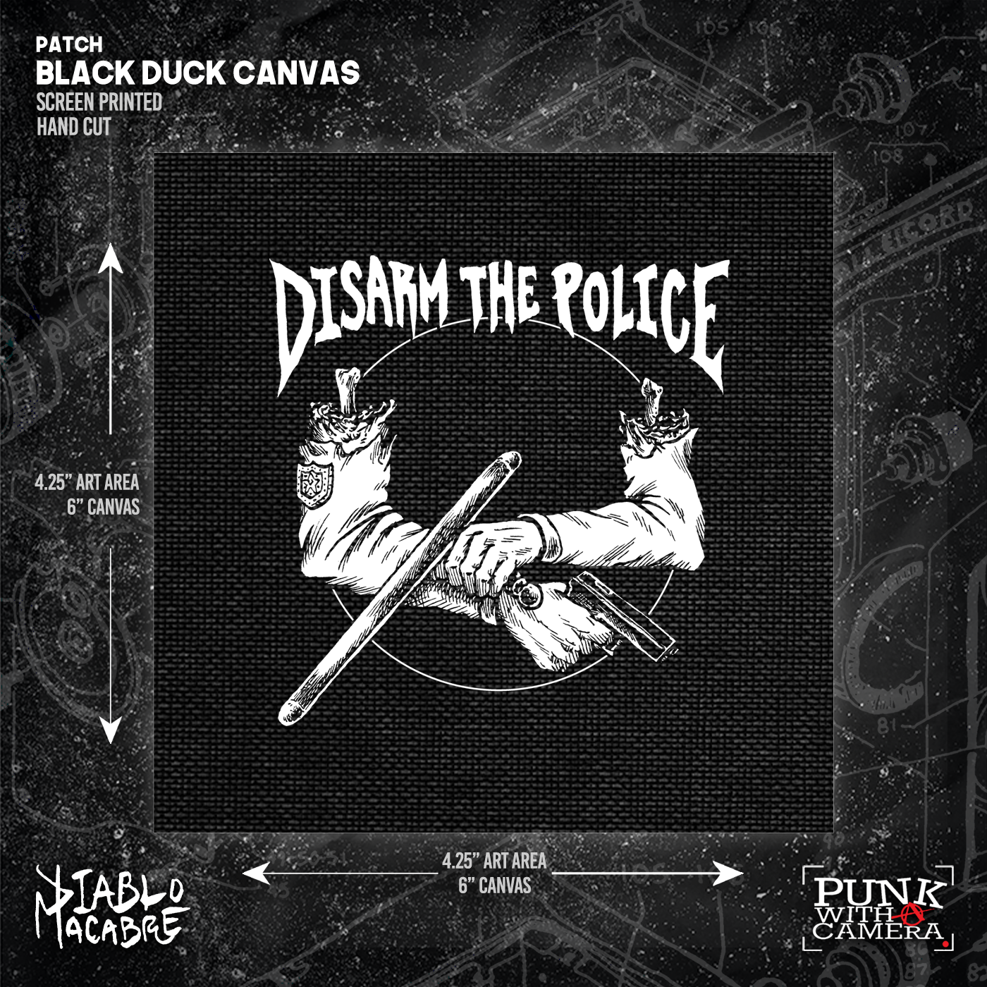 Disarm The Police (Arms) - Patch (6x6) - Diablo Macabre