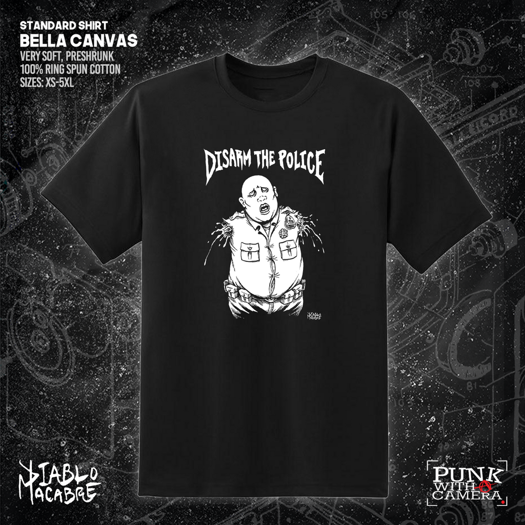 Disarm The Police - Diablo Macabre