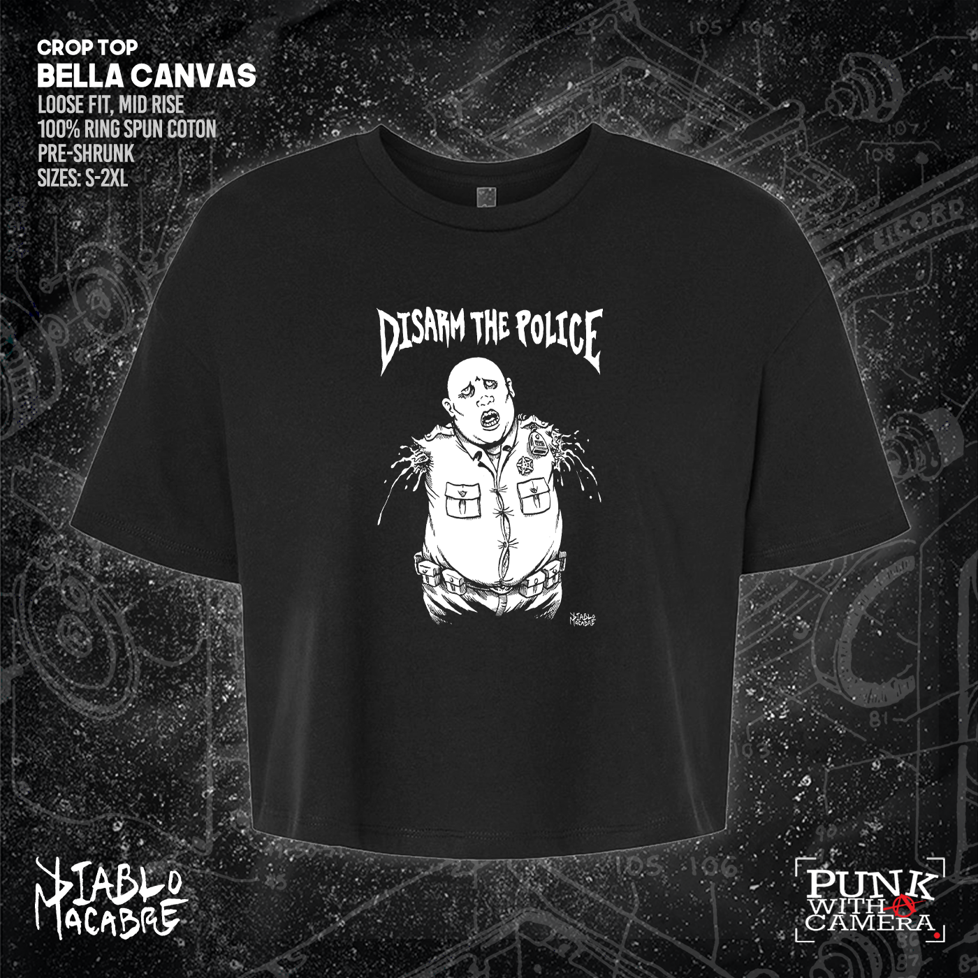 Disarm The Police - Diablo Macabre