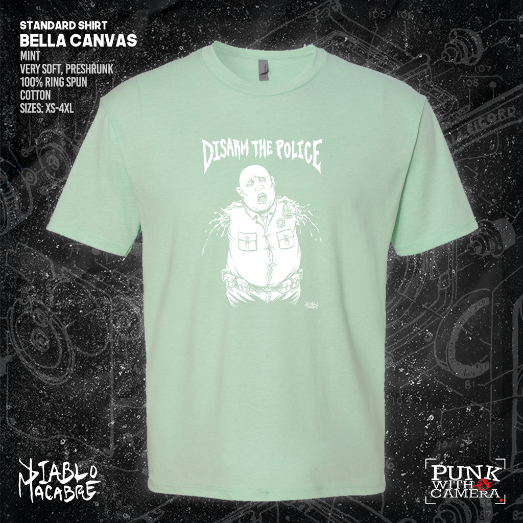 Disarm The Police - Diablo Macabre