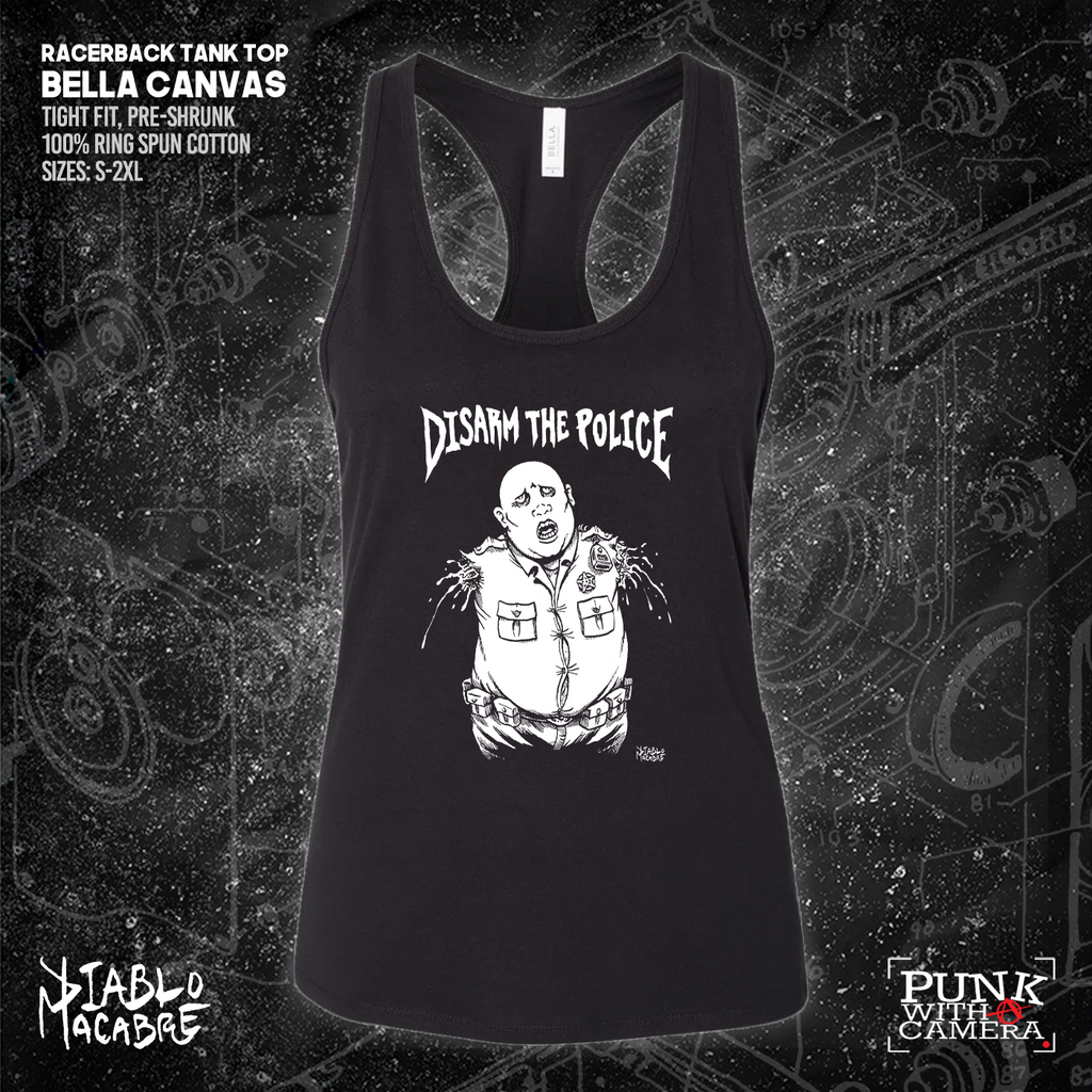 Disarm The Police - Diablo Macabre