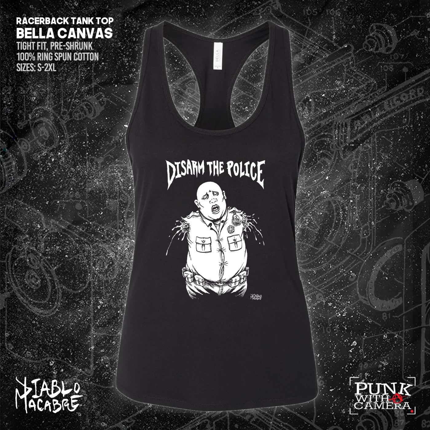 Disarm The Police - Diablo Macabre