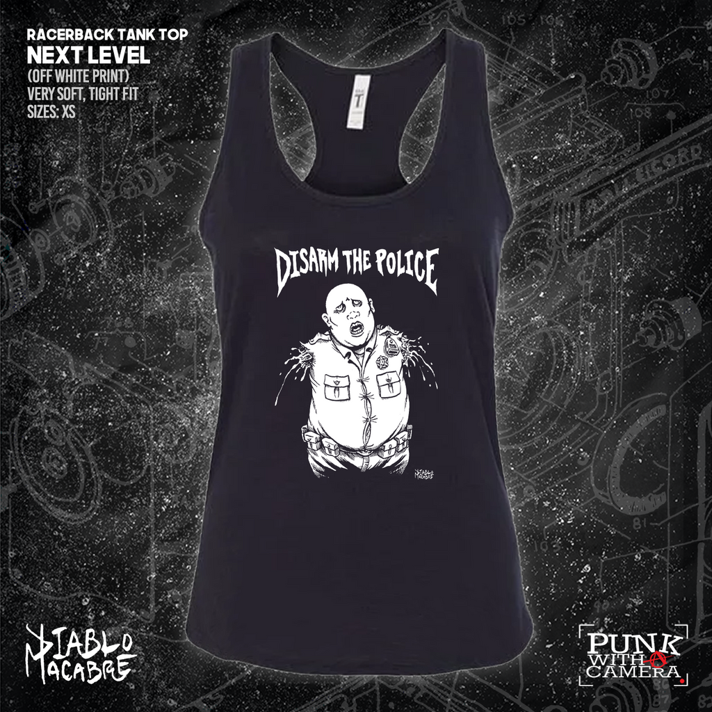 Disarm The Police - Diablo Macabre