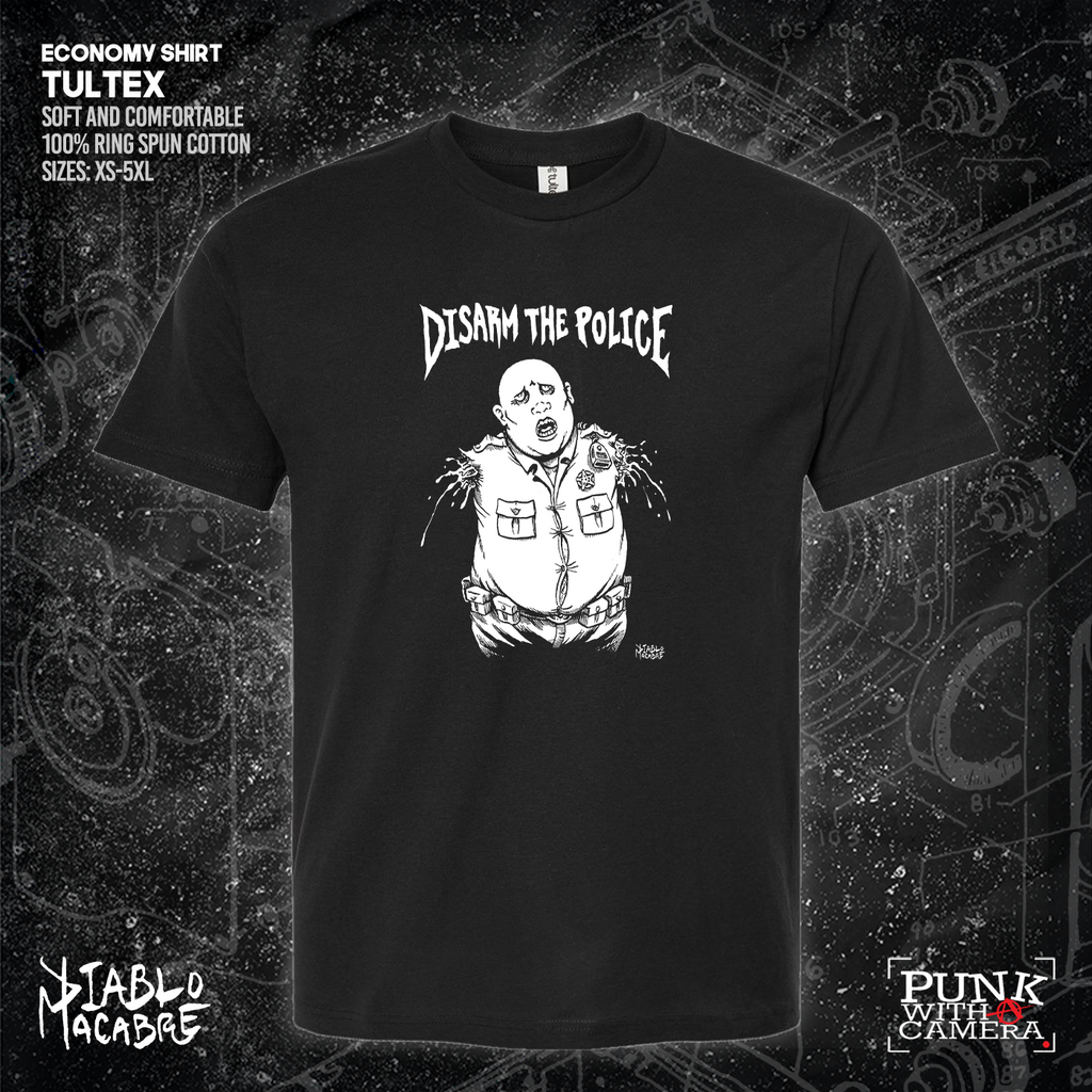 Disarm The Police - Diablo Macabre