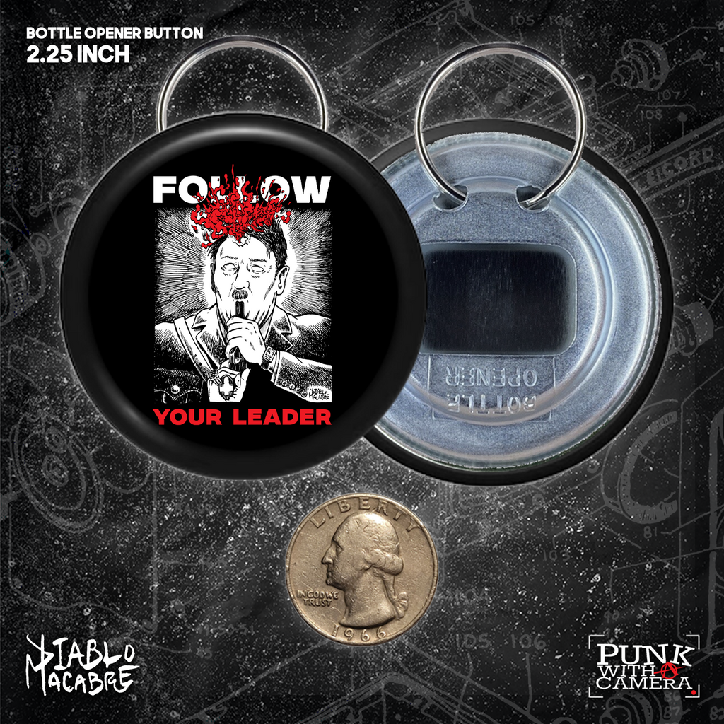 Follow Your Leader - Buttons (1.5 & 2.25 Inch)
