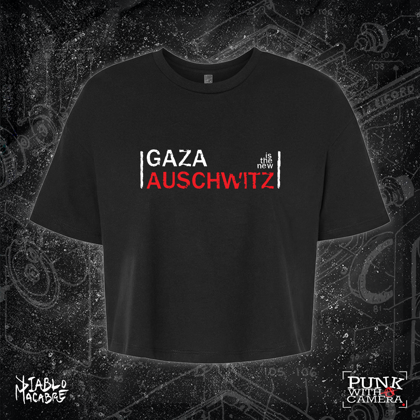Gaza Is The New Auschwitz - Two Color Version - Diablo Macabre - Mutual Aid Design