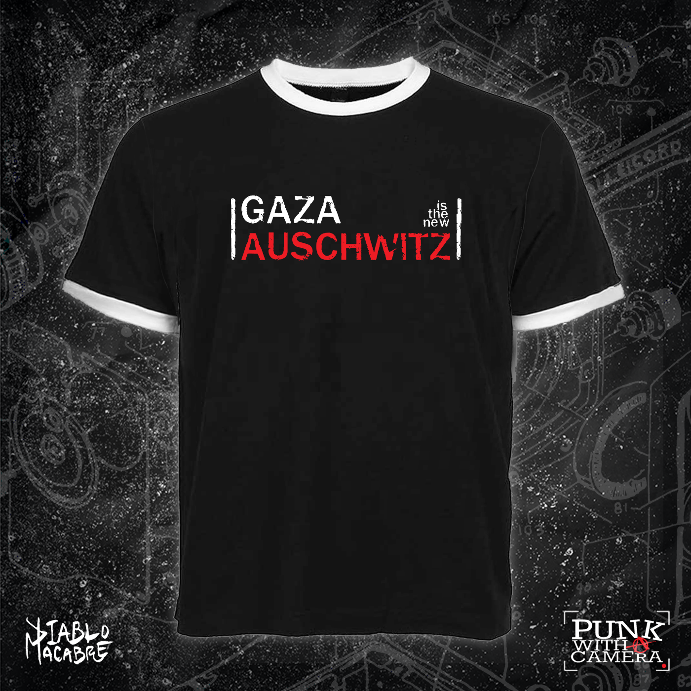 Gaza Is The New Auschwitz - Two Color Version - Diablo Macabre - Mutual Aid Design