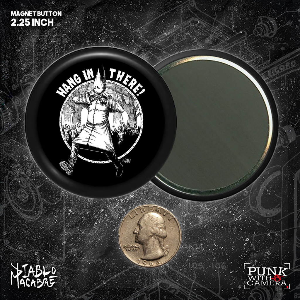 Hang In There - Buttons - Buttons (1, 1.25 1.5, & 2.25 Inch)