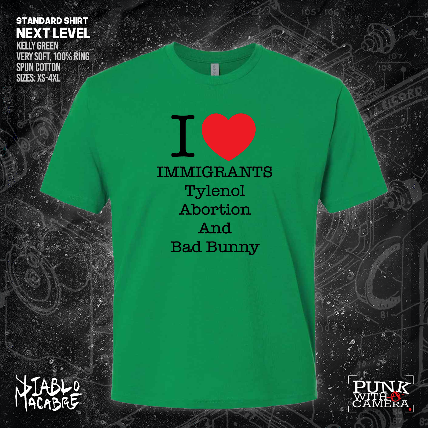 I <3 Immigrants Tylenol Abortion And Bad Bunny