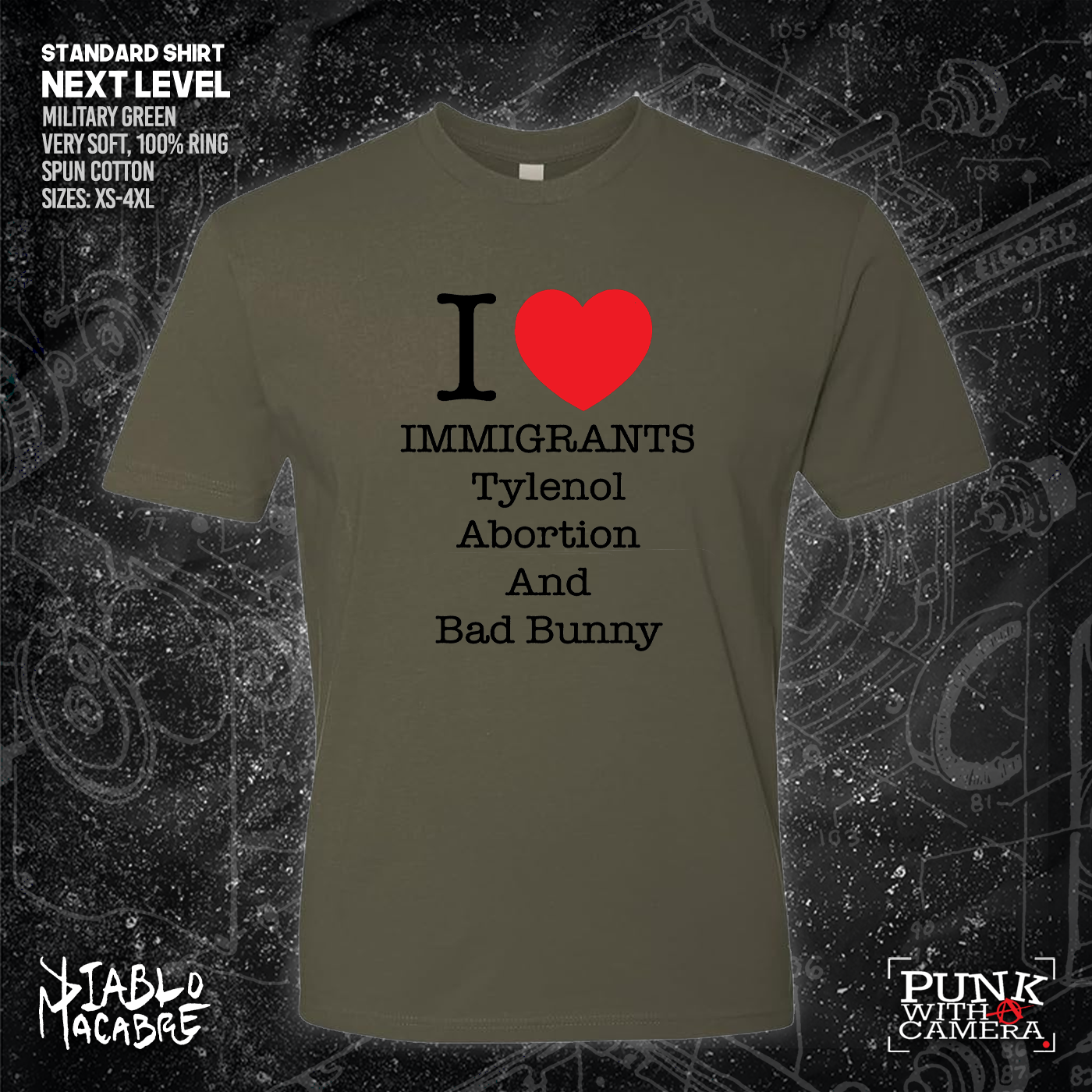 I <3 Immigrants Tylenol Abortion And Bad Bunny