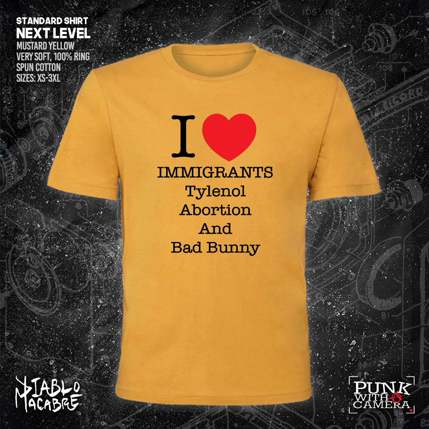 I <3 Immigrants Tylenol Abortion And Bad Bunny