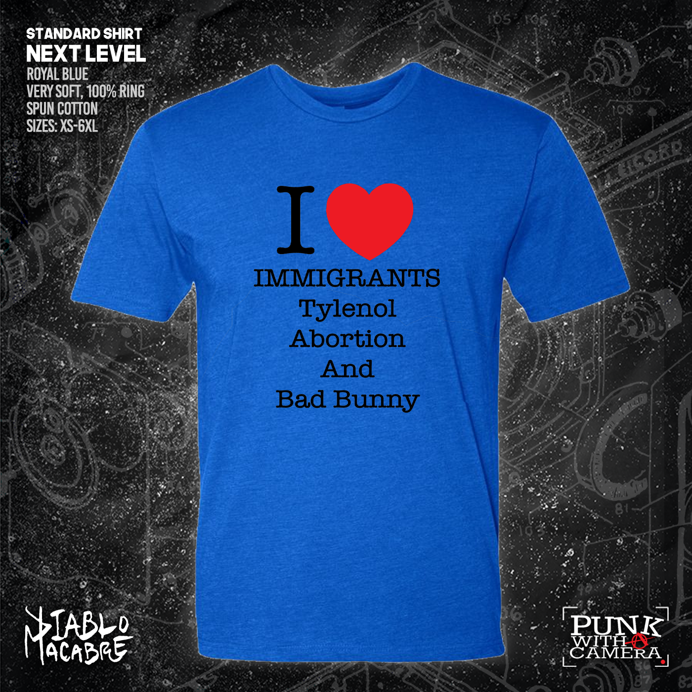 I <3 Immigrants Tylenol Abortion And Bad Bunny