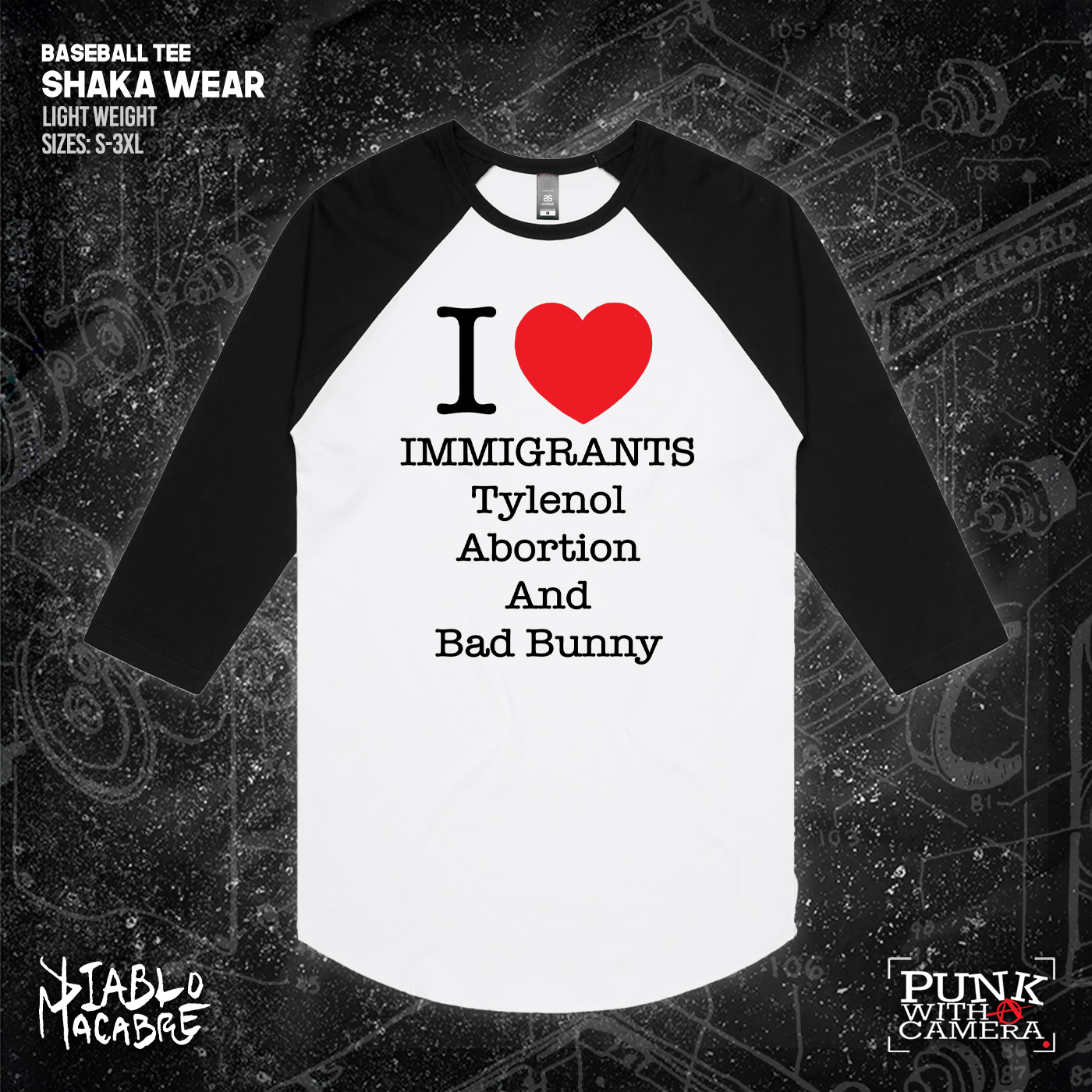 I <3 Immigrants Tylenol Abortion And Bad Bunny