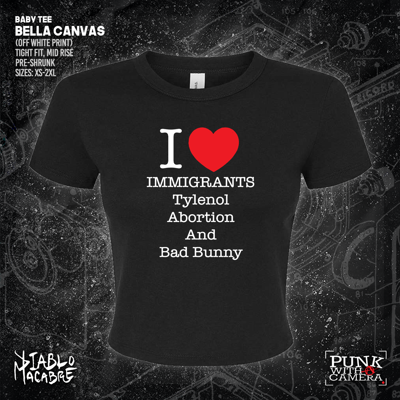 I <3 Immigrants Tylenol Abortion And Bad Bunny