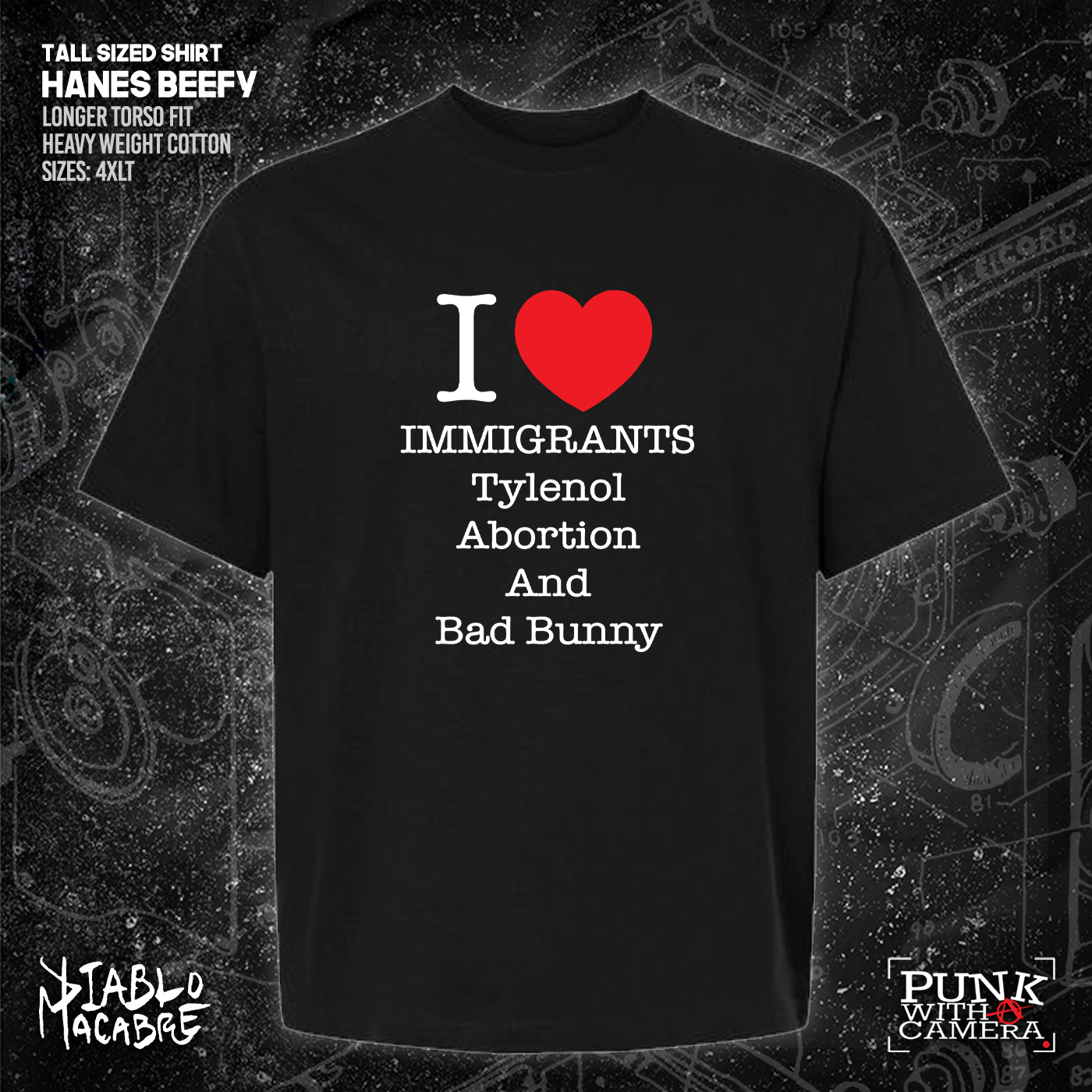 I <3 Immigrants Tylenol Abortion And Bad Bunny