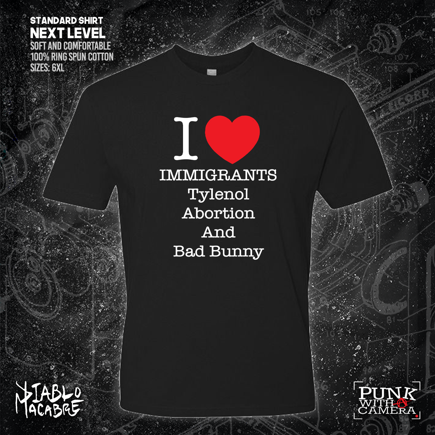 I <3 Immigrants Tylenol Abortion And Bad Bunny