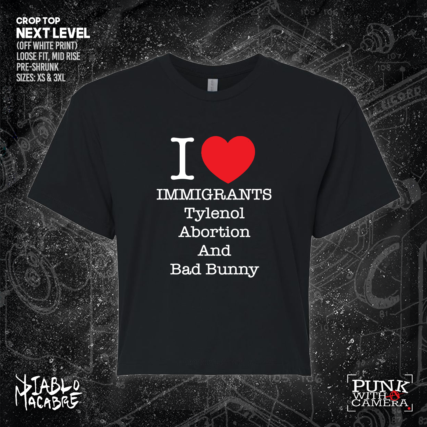 I <3 Immigrants Tylenol Abortion And Bad Bunny
